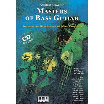 AMA Verlag Masters of Bass Guitar  Christoph Stowasser,inkl. CD купить