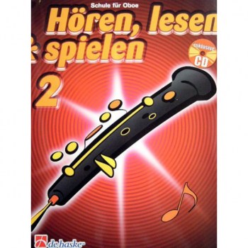 De Haske Horen, lesen, spielen, Band 2 Oboe, Buch & CD купить