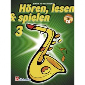 De Haske Horen, lesen, spielen, Band 3 Alt-Saxophon, Buch & CD купить