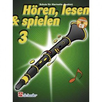 De Haske Horen, lesen, spielen, Band 3 Klarinette (Boehm), Buch & CD купить