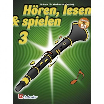 De Haske Horen, lesen, spielen, Band 3 Klarinette (Oehler), Buch & CD купить