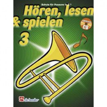 De Haske Horen, lesen, spielen, Band 3 Posaune in C, Buch & CD купить