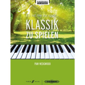 Faber Music Es ist nie zu spät... Klassik zu spielen купить