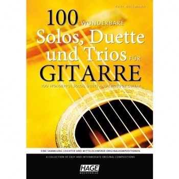 Hage Musikverlag 100 wunderbare Solos, Duette und Trios for Gitarre купить