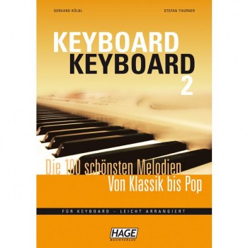 Hage Musikverlag Keyboard - Keyboard 2 Songbook купить