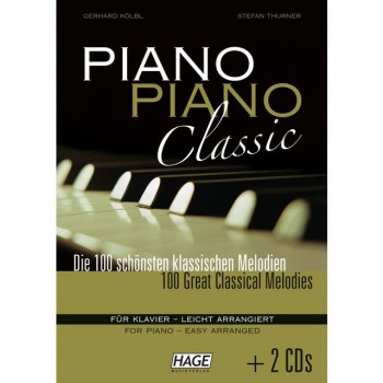 Hage Musikverlag Piano Piano classic 100 Melodien PVG купить