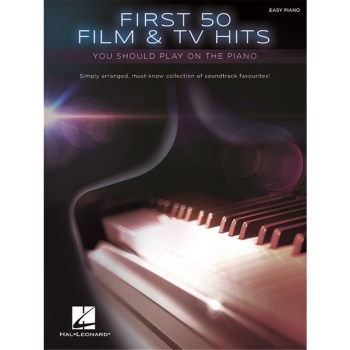 Hal Leonard First 50 Film & TV Hits You Should Play On The Piano купить