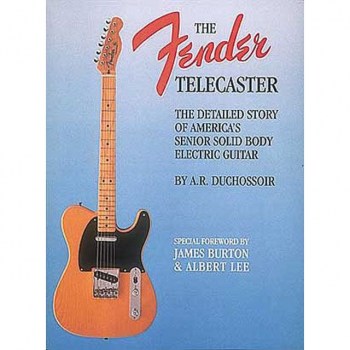 Hal Leonard The Fender Telecaster A.R. Duchossoir купить