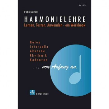 Schell Music Harmonielehre ...von Anfang an Felix Schell купить