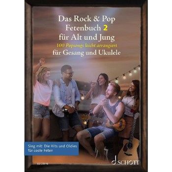 Schott Music Das Rock &- Pop Fetenbuch für Alt und Jung 2 купить