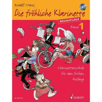 Schott-Verlag Die frohliche Klarinette 1 NEU Mauz, Schule und CD купить