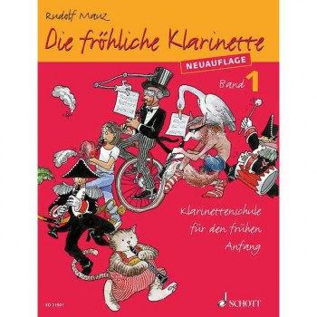 Schott-Verlag Die frohliche Klarinette 1 NEU Mauz, Schule купить