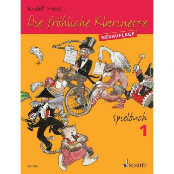 Schott-Verlag Die frohliche Klarinette 1 NEU Mauz, Spielbuch купить