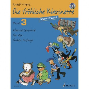 Schott-Verlag Die frohliche Klarinette 3 NEU Mauz, Schule und CD купить