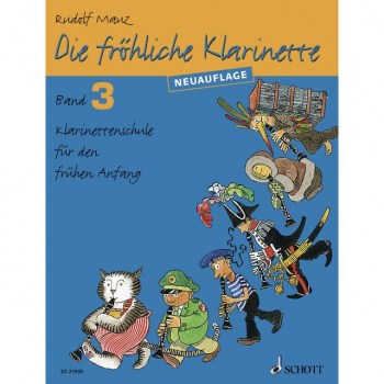 Schott-Verlag Die frohliche Klarinette 3 NEU Mauz, Schule купить