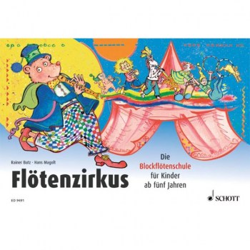 Schott-Verlag Flotenzirkus 1 Sopran-Blockflote купить