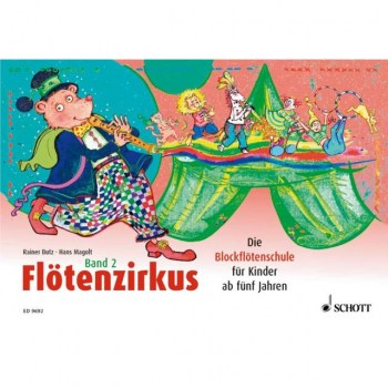 Schott-Verlag Flotenzirkus 2 Sopran-Blockflote купить