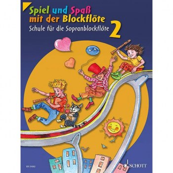 Schott-Verlag Spiel und Spao 2 Schule NEU Sopranblockflote купить