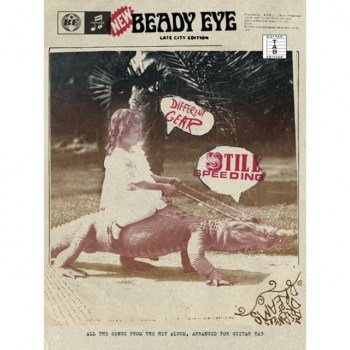 Wise Publications Beady Eye - Different Gear, Still Speeding, TAB купить