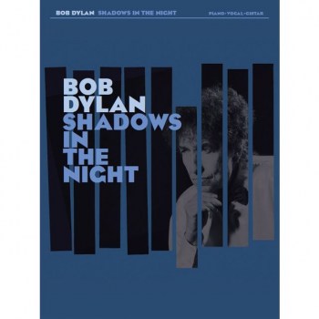 Wise Publications Bob Dylan: Shadows In The Night PVG купить