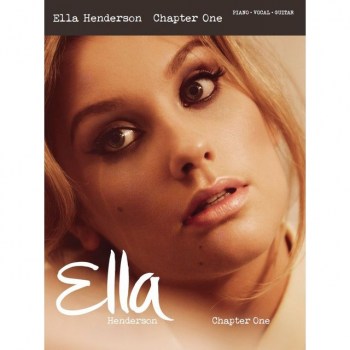 Wise Publications Ella Henderson: Chapter One PVG купить