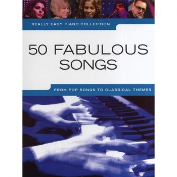 Wise Publications Really Easy Piano: 50 Fabulous Songs купить