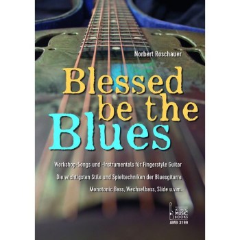 Acoustic Music Books Blessed be the Blues купить