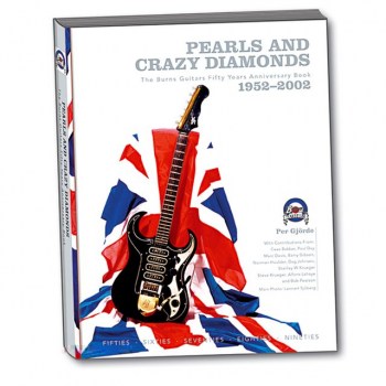 Addit Pearls and Crazy Diamonds The Burns Guitars 1952-2002 купить