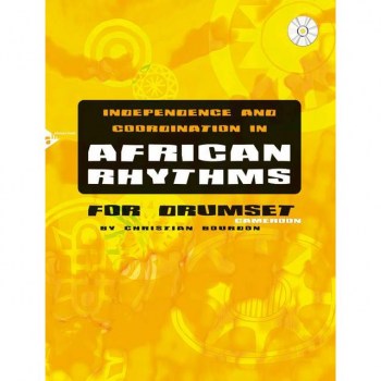 Advance Music Independence And Coordination in African Rhythms, Drums купить