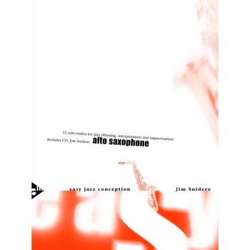 Advance Music Snidero: Easy Jazz Conception Jim Snidero, Alt-Sax & CD купить