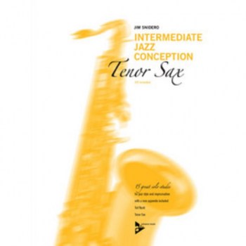 Advance Music Snidero: Intermediate Jazz Conception, Tenor-Sax & CD купить