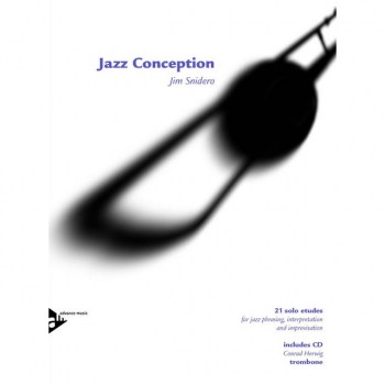 Advance Music Snidero: Jazz Conception Jim Snidero, Posaune & CD купить
