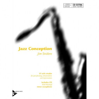 Advance Music Snidero: Jazz Conception Jim Snidero, Tenor-Sax & CD купить