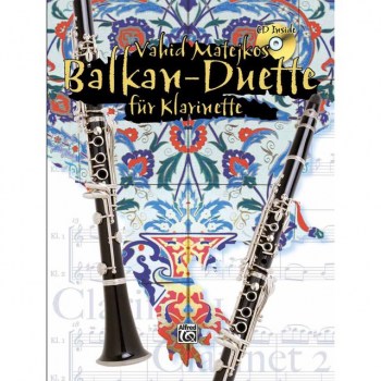 Alfred Music Balkan-Duette - 2 Klarinetten Vahid Matejkos, Buch/CD купить