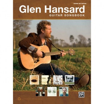 Alfred Music Glen Hansard Guitar Songbook TAB купить
