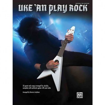 Alfred Music Uke-An-Play Rock Rock Songs Ukulele TAB купить
