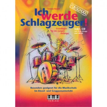 AMA Verlag Ich werde Schlagzeuger! Auflage  2010, Nowak, Buch/CD купить