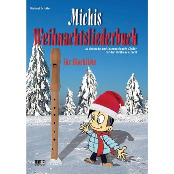 AMA Verlag Michis Weihnachtsliederbuch fur Blockflote купить