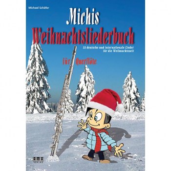 AMA Verlag Michis Weihnachtsliederbuch fur Querflote купить