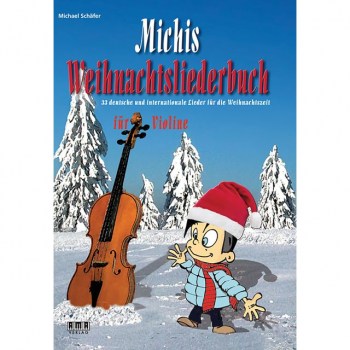 AMA Verlag Michis Weihnachtsliederbuch fur Violine купить