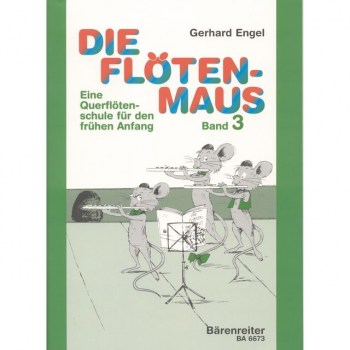 Borenreiter-Verlag Die Flotenmaus, Schule 3 G.Engel, Querflote купить