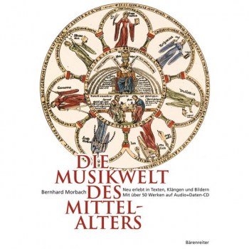 Borenreiter-Verlag Die Musikwelt des Mittelalters Bernhard Morbach, Buch/CD купить