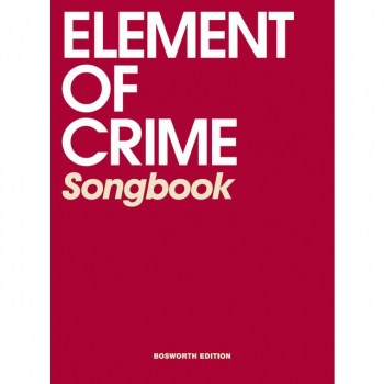 Bosworth Music Element Of Crime: Songbook Lyrics & Chords купить