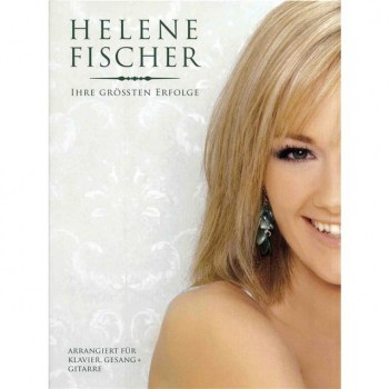 Bosworth Music Helene Fischer: Groote Erfolge PVG купить