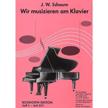 Bosworth Music Wir musizieren am Klavier 5 Schaum, John W. купить