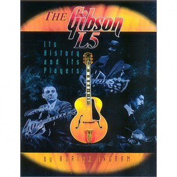 Centerstream Publications The Gibson L5 Adrian Ingram купить
