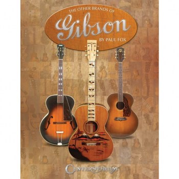 Centerstream Publications The Other Brands of Gibson купить