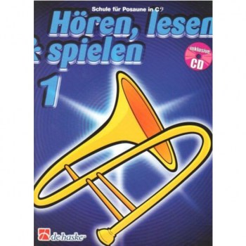De Haske Horen, lesen, spielen, Band 1 Posaune in C, Buch & CD купить