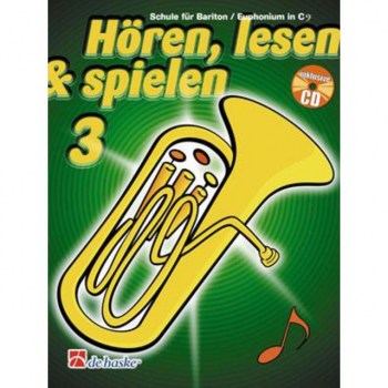 De Haske Horen, lesen, spielen, Band 3 Bariton/Euph. in C, Buch & CD купить