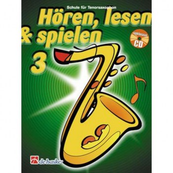 De Haske Horen, lesen, spielen, Band 3 Tenor-Saxophon, Buch & CD купить